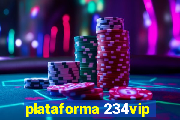 plataforma 234vip